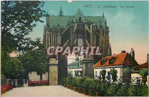Cartes postales Metz La Cathedrale Le Chevet