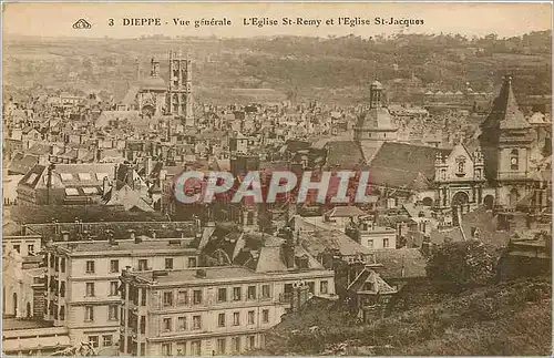 Ansichtskarte AK Dieppe Vue generale L'Eglise St Remy et l'Eglise St Jacques