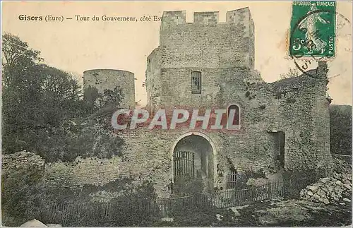 Cartes postales Gisors Eure Tour du Gouverneur Cote Est