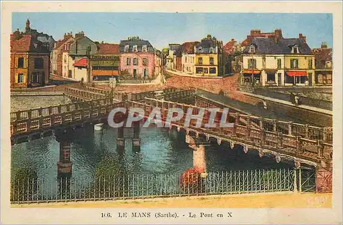 Cartes postales Le Mans Sarthe Le Pont en X