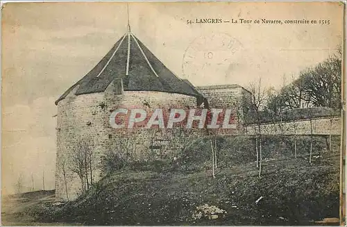 Cartes postales Langres l tour de navarre Constriute 1515