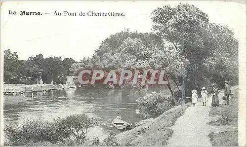 Cartes postales LA Marne au Pont de Chennevieres