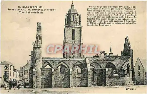 Cartes postales Batz Loire Inf Ruines de ND du Murier XV e siecle Tour Saint Guenole