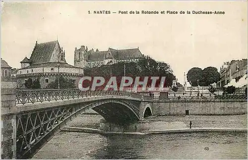 Cartes postales Nantes Pont de la Rotonde et place de la Duchesse-Anne