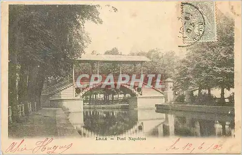Cartes postales lille - Pont Napoleon