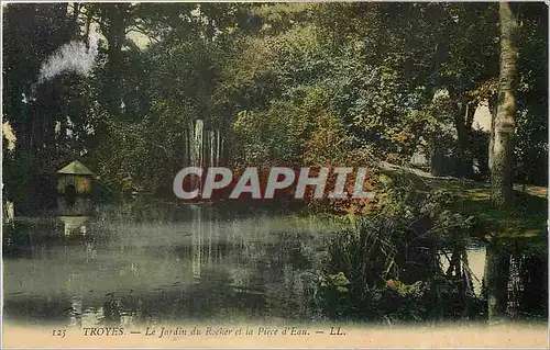 Cartes postales Troyes le jardin du Rocher et la plce d'eau LL