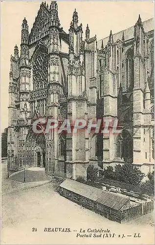 Cartes postales Beauvais la cathedrale Portail Sud XVI s LL