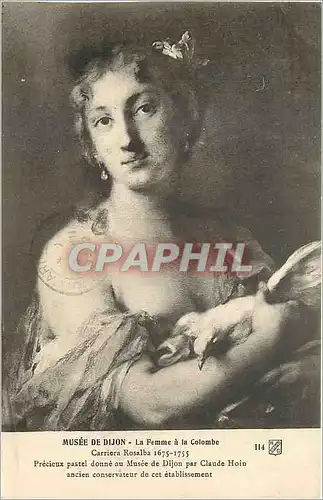 Ansichtskarte AK Musee dr Dijon La femme a la Colombe carriere Rosalba 