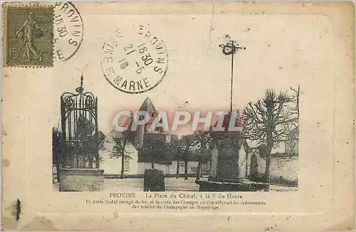 Cartes postales Provins La plce du Chatel a la ville Haute