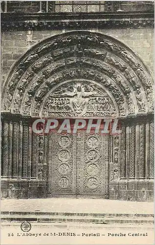 Cartes postales L'Abbaye de St Denis Portail Porche Central