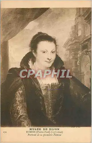 Cartes postales Musee de Dijon Rubens pierre paul 1577 1640 Portrait de sa premiere Femme