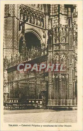 Cartes postales Toledo Ctedrl Pulpitos y esculturs del Altar Mayor