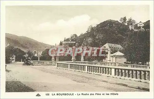 Cartes postales La bourboule La Roce des Fees et les Hotels