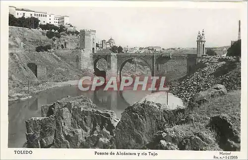 Cartes postales Toledo Puente de Alcantara y rio Tajo