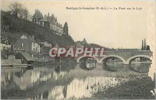 Cartes postales Montigny le Gannelon E & L la pont sur Loire
