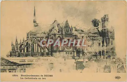 Ansichtskarte AK Bombardement de Reims la cathedrale en feu