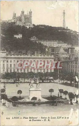 Cartes postales Lyon Place Bellecour Statue de Louis XIV Cours de Fourviere