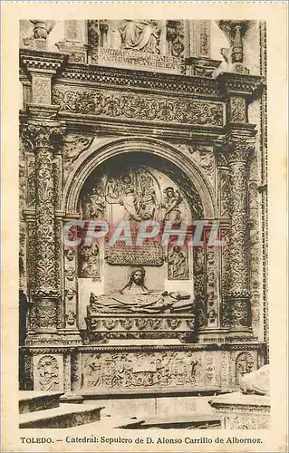 Cartes postales Toledo Catedral sepulcro de D Alonso carrillo de Albornoz