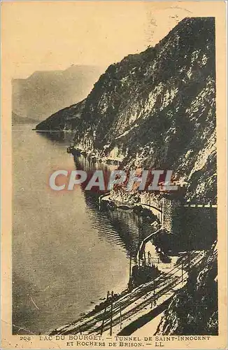Cartes postales lac du Bourget tunnel de Saint-Innocent et Rochers de Brison