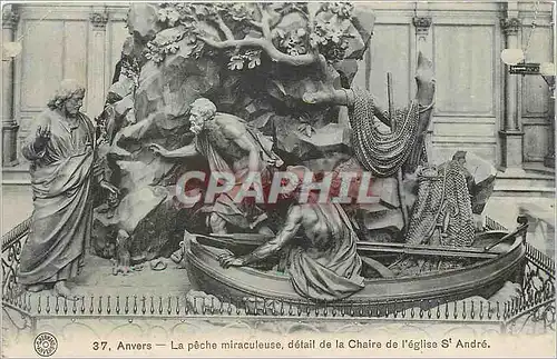 Cartes postales Anvers La Peche miraculeuse detail dela Chaire de l'Eglise St Andre