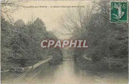 Cartes postales Chalons sur Marne la caisse d' Eparge dans le Jard