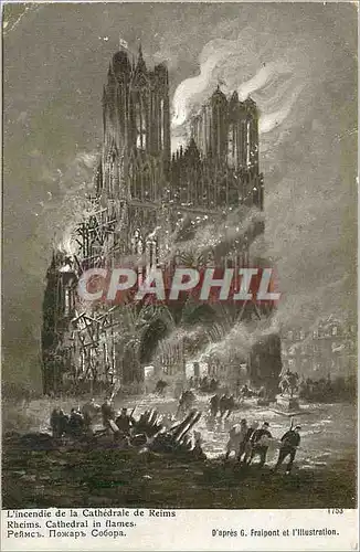 Ansichtskarte AK L'Incendie de la cathedrale de Reims