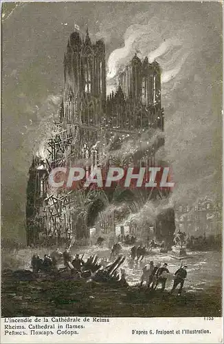 Cartes postales L'Incendie de la cathedrale de Reims