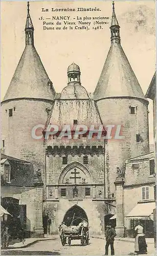 Cartes postales Nancy la plus acienne Porte du Vieux Nancy Notre Dame ou de la craffe 1463