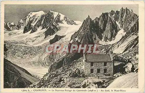 Cartes postales Chamonix le nouveua refuge du ouvercle 2698m au fond le mont blanc