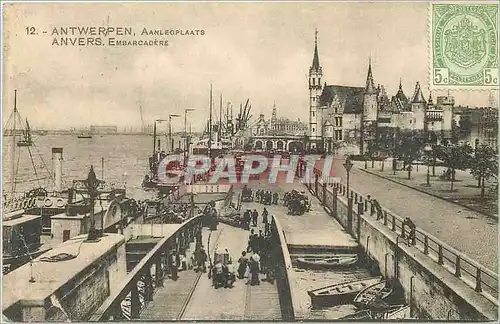 Cartes postales Antwerpen Aanlegplaats Anvers embarcadere