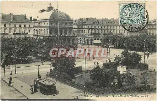 Cartes postales le Havre La place gambetta et le Theatre