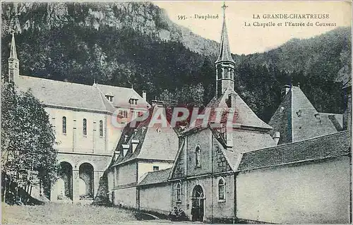 Cartes postales la grande Charteuse la chapelle et l' Entr�e du Couvent