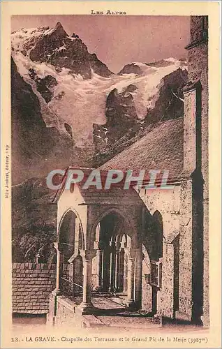 Ansichtskarte AK La Grave chapolle des terrasses et le Grand Pic de la Meije