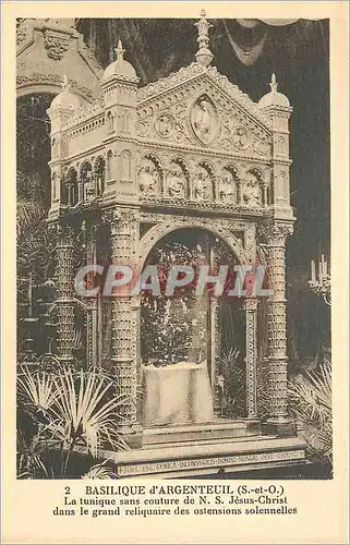Cartes postales Basilique d'Argenteuil Set O La tunique sans couture de NS Jesus Christ dans le grand reliquaire