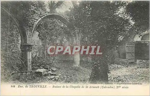 Ansichtskarte AK Enviirons de Trouville Ruines de la Chapelle de St Arnoult Calvados Xve siecle