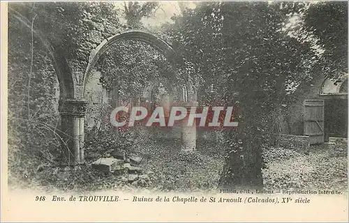 Cartes postales Environs de Trouville Ruines de la Chapelle de St Arnoult Calvados Xve siecle