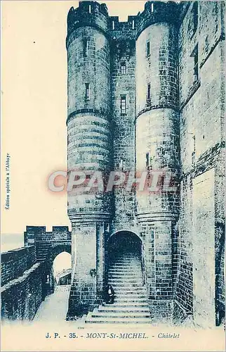 Cartes postales Mont Saint Michel Chatelet