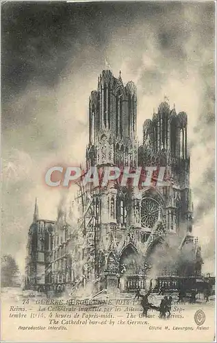 Ansichtskarte AK Reims La cathedrale incendiee par les Allemands