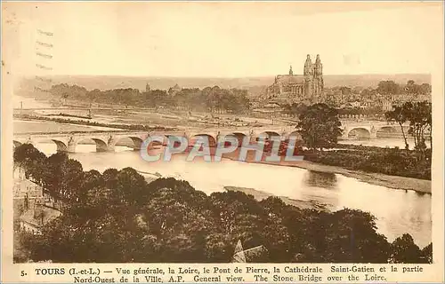 Cartes postales Tours IetL Vue generale la loire le pont de pierre la ctherale Saint Gatien et la partie nord ou