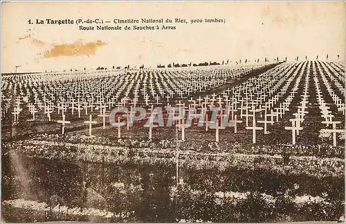 Cartes postales La Targette P de C Cimetiere ational du Riez 9000 tombes routes nationale de Souchez a Arras