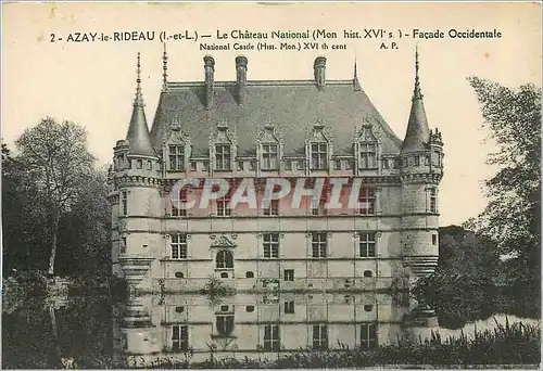 Cartes postales Azay le Rideau I et L Le chateau National mon hist XVI es Fa�ade occidentale