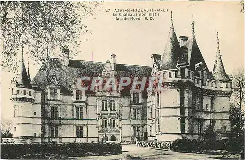 Cartes postales Azay le Rideau I et L Le chateau National mon hist XVI es Fa�ade Nord