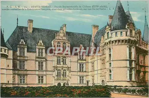 Cartes postales Azay le Rideau I et L Le chateau National mon hist XVI esFacade Septentrionale du Chateau XVI e