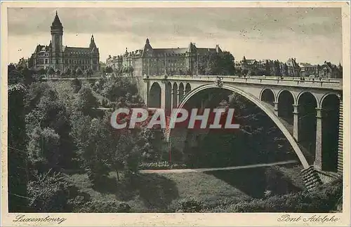 Cartes postales Luxembourg le pont Adolphe