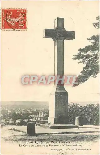 Ansichtskarte AK Foret de Fonainebleau la croix du Calvaire et Pnorama de Fontainebleau