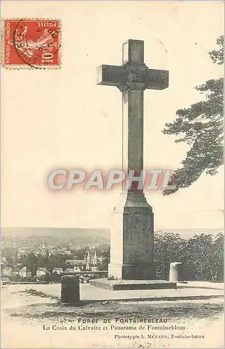 Cartes postales Foret de Fonainebleau la croix du Calvaire et Pnorama de Fontainebleau