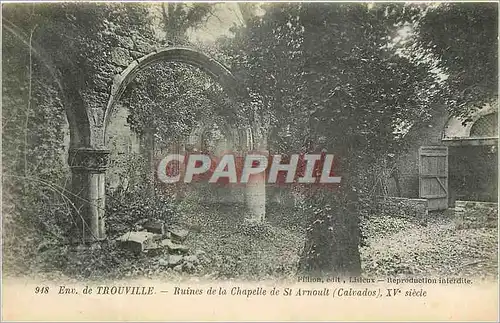 Ansichtskarte AK Envir de Trouville Ruines de la chapelle de StArnoult Calvados Xve siecle