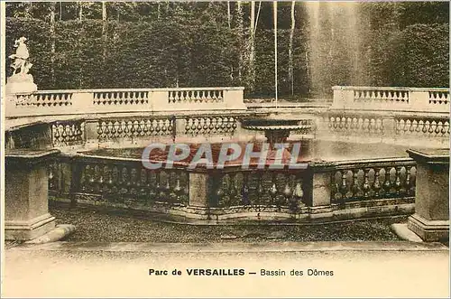 Cartes postales Parc de Versailles Bassin des domes