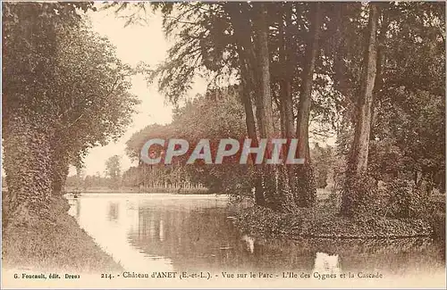 Cartes postales Chateau d Anet E et L Vue de le Parc L'ile des cygnes et la Cascade
