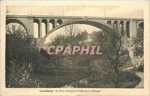 Cartes postales Luxembourg le Pont Adolphe et vallee de la Petrusse